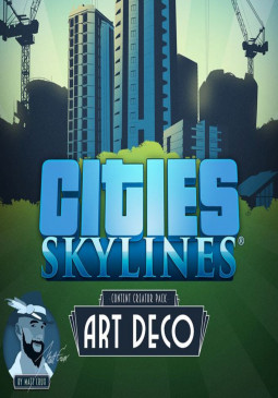 Joc Cities Skylines Content Creator Pack Art Deco DLC Key pentru Steam