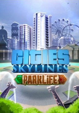 Joc Cities Skylines Parklife DLC Key pentru Steam