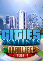 Cities Skylines Parklife Plus DLC Key