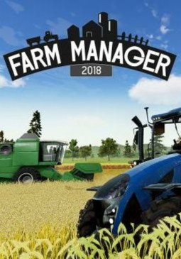 Joc Farm Manager 2018 pentru Steam