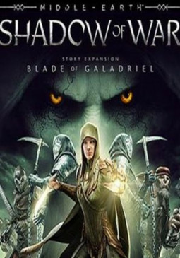 Joc Middle earth Shadow of War The Blade of Galadriel Story Expansion DLC Key pentru Steam