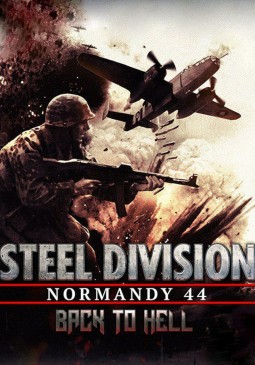 Joc Steel Division Normandy 44 Back to Hell DLC Key pentru Steam