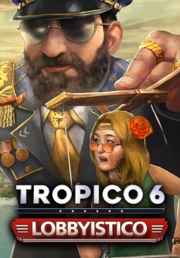Joc Tropico 6 Lobbyistico DLC Key pentru Steam