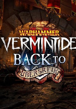 Joc Warhammer Vermintide 2 Back to Ubersreik DLC Key pentru Steam