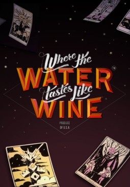 Joc Where the Water Tastes Like Wine Key pentru Steam