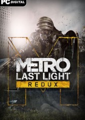 Metro: Last Light Redux Steam CD Key